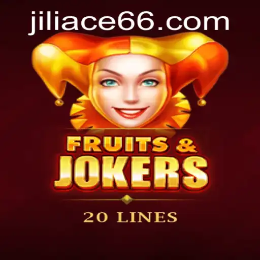 Unveiling the Thrills of FruitsAndJokers20 by JILIACE.com