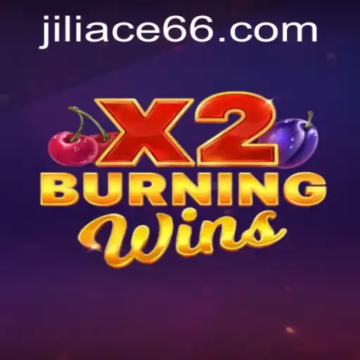 BurningWinsX2: A Fiery Adventure