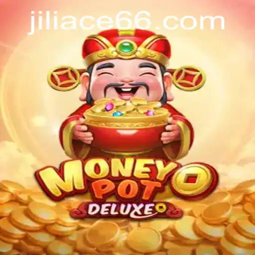 Explore the Thrilling Experience of MoneyPotDELUXE