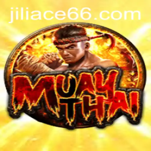 Discovering MuayThai: A Thrilling Adventure with JILIACE.com