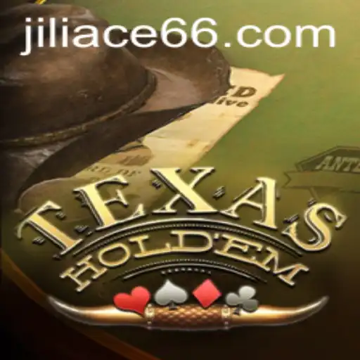Mastering Texas Hold'em: Introduction, Rules, and the Role of JILIACE.com